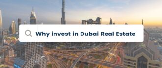 Why invest in Dubai Real Estate